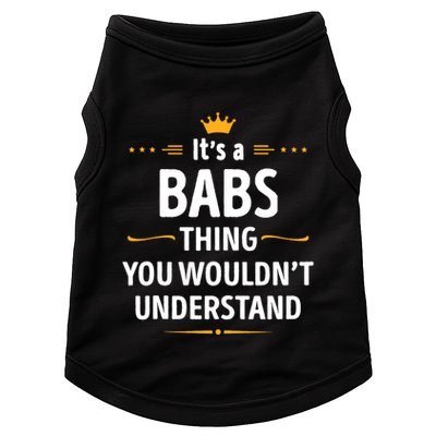Inked Creation Its A Babs Thing You WouldnT Understand Doggie Tank