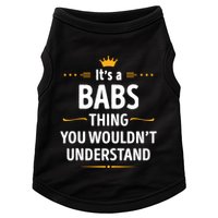 Inked Creation Its A Babs Thing You WouldnT Understand Doggie Tank