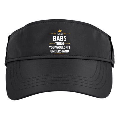 Inked Creation Its A Babs Thing You WouldnT Understand Adult Drive Performance Visor