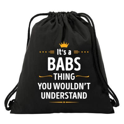 Inked Creation Its A Babs Thing You WouldnT Understand Drawstring Bag