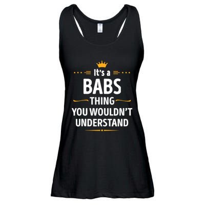 Inked Creation Its A Babs Thing You WouldnT Understand Ladies Essential Flowy Tank