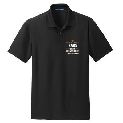 Inked Creation Its A Babs Thing You WouldnT Understand Dry Zone Grid Polo