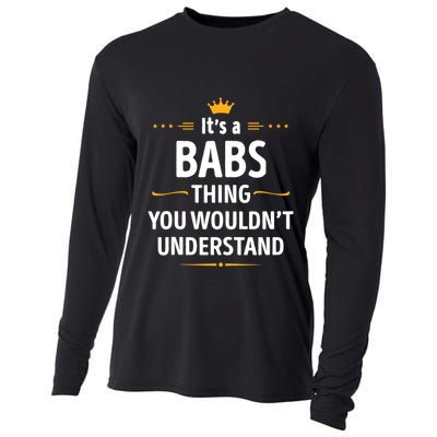 Inked Creation Its A Babs Thing You WouldnT Understand Cooling Performance Long Sleeve Crew