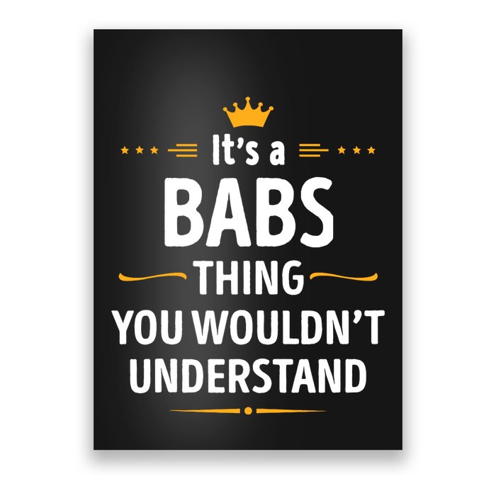 Inked Creation Its A Babs Thing You WouldnT Understand Poster