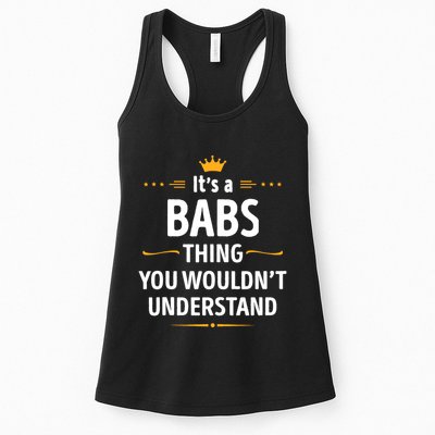 Inked Creation Its A Babs Thing You WouldnT Understand Womens Tank Top