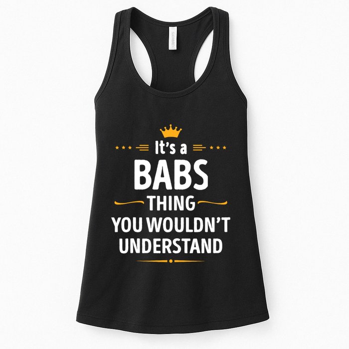 Inked Creation Its A Babs Thing You WouldnT Understand Womens Tank Top