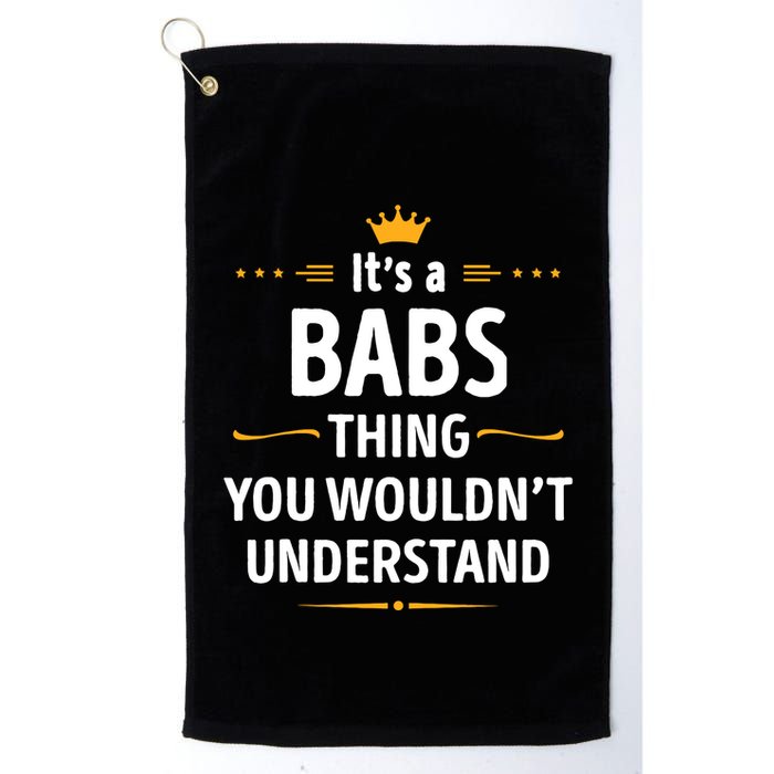 Inked Creation Its A Babs Thing You WouldnT Understand Golf Towel