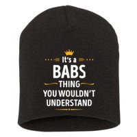 Inked Creation Its A Babs Thing You WouldnT Understand Short Acrylic Beanie