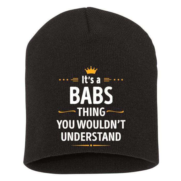 Inked Creation Its A Babs Thing You WouldnT Understand Short Acrylic Beanie