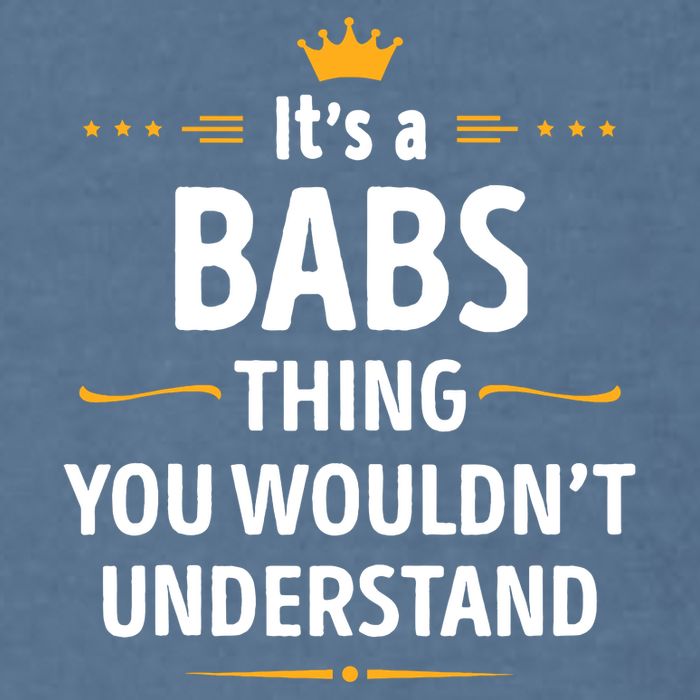 Inked Creation Its A Babs Thing You WouldnT Understand Garment-Dyed Sweatshirt