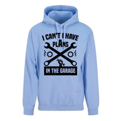 I Can't I Have Plans In The Garage Gift Unisex Surf Hoodie