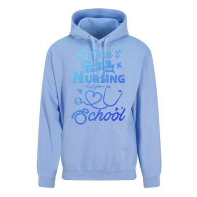 I Cant Im In Nursing School Funny Gift Design Idea Design Cool Gift Unisex Surf Hoodie