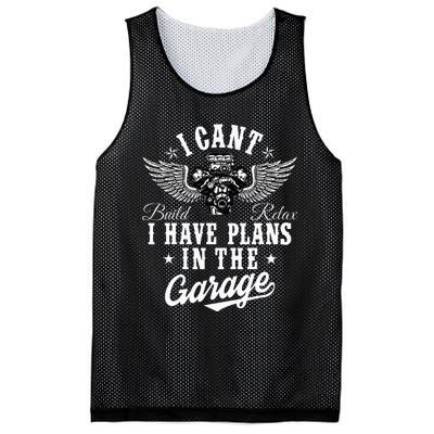 I Cant I Have Plans In The Garage Fathers Day Car Mechanics Mesh Reversible Basketball Jersey Tank