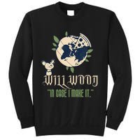 In Case I Make It Classic Will Basic Wood Sweatshirt