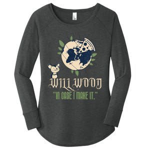 In Case I Make It Classic Will Basic Wood Women's Perfect Tri Tunic Long Sleeve Shirt