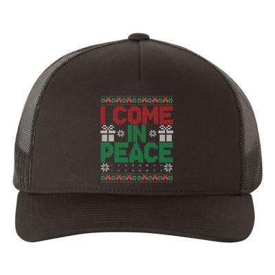 I Come In Peace IM Peace Matching Ugly Christmas Sweater Gift Yupoong Adult 5-Panel Trucker Hat