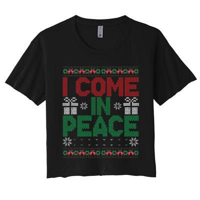 I Come In Peace IM Peace Matching Ugly Christmas Sweater Gift Women's Crop Top Tee