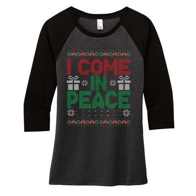 I Come In Peace IM Peace Matching Ugly Christmas Sweater Gift Women's Tri-Blend 3/4-Sleeve Raglan Shirt