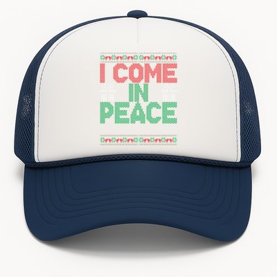 I Come In Peace IM Peace Matching Ugly Christmas Sweater Gift Trucker Hat