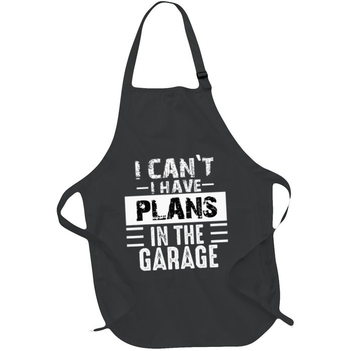 I Cant I Have Plans In The Garage Funny Retro Car Mechanic Apron