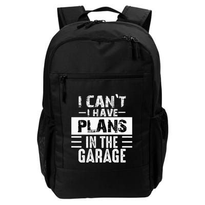 I Cant I Have Plans In The Garage Funny Retro Car Mechanic Backpack