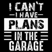 I Cant I Have Plans In The Garage Funny Retro Car Mechanic Drawstring Bag