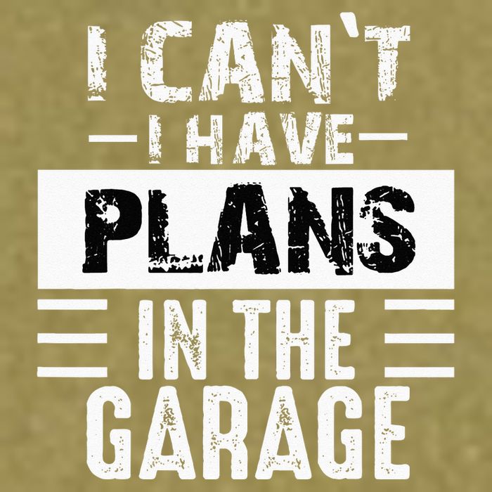 I Cant I Have Plans In The Garage Funny Retro Car Mechanic Garment-Dyed Women's Muscle Tee
