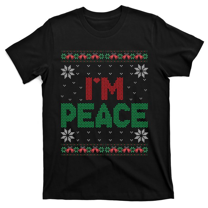 I Come In Peace IM Peace Matching Ugly Christmas Gift T-Shirt