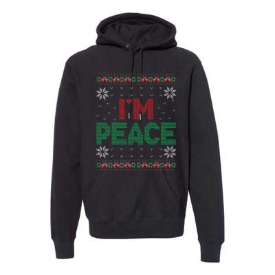 I Come In Peace IM Peace Matching Ugly Christmas Gift Premium Hoodie