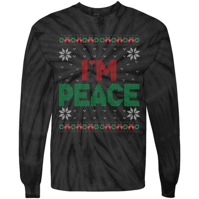 I Come In Peace IM Peace Matching Ugly Christmas Gift Tie-Dye Long Sleeve Shirt