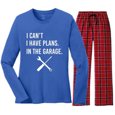 I Can't I Have Plans In My Garage Funny Mechanic Gift Women's Long Sleeve Flannel Pajama Set 