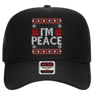 I Come In Peace IM Peace Matching Ugly Christmas Sweater Sweatshirt High Crown Mesh Back Trucker Hat