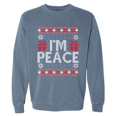 I Come In Peace IM Peace Matching Ugly Christmas Sweater Sweatshirt Garment-Dyed Sweatshirt