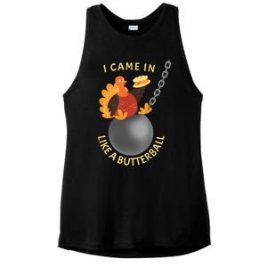 I Came In Like A Butterball Funny Thanksgiving Ladies PosiCharge Tri-Blend Wicking Tank