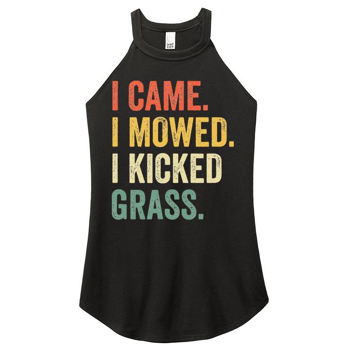 I Came I Mowed I Kicked Grass Funny Lawn Mowing Gardener Women's Perfect Tri Rocker Tank