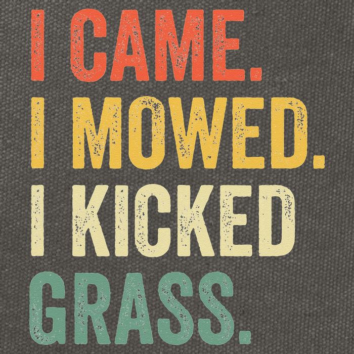 I Came I Mowed I Kicked Grass Funny Lawn Mowing Gardener Cotton Canvas Backpack