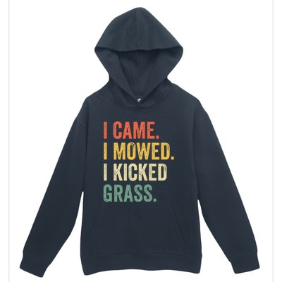 I Came I Mowed I Kicked Grass Funny Lawn Mowing Gardener Urban Pullover Hoodie