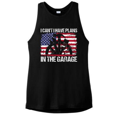 I Cant I Have Plans In The Garage Fathers Day Car Mechanics Ladies PosiCharge Tri-Blend Wicking Tank