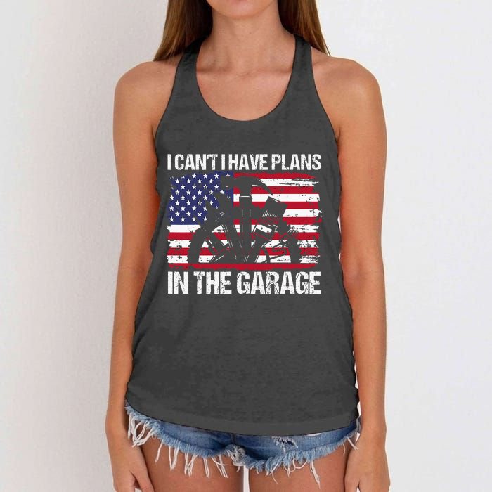 I Cant I Have Plans In The Garage Fathers Day Car Mechanics Women's Knotted Racerback Tank