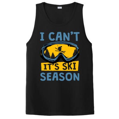 I CanT ItS Ski Season Funny Skiing Lover PosiCharge Competitor Tank