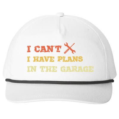 I Can't I Have Plans In My Garage Gift Snapback Five-Panel Rope Hat