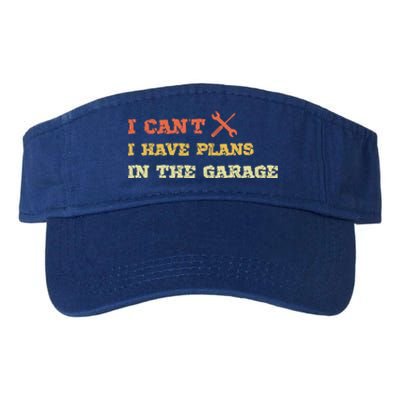 I Can't I Have Plans In My Garage Gift Valucap Bio-Washed Visor