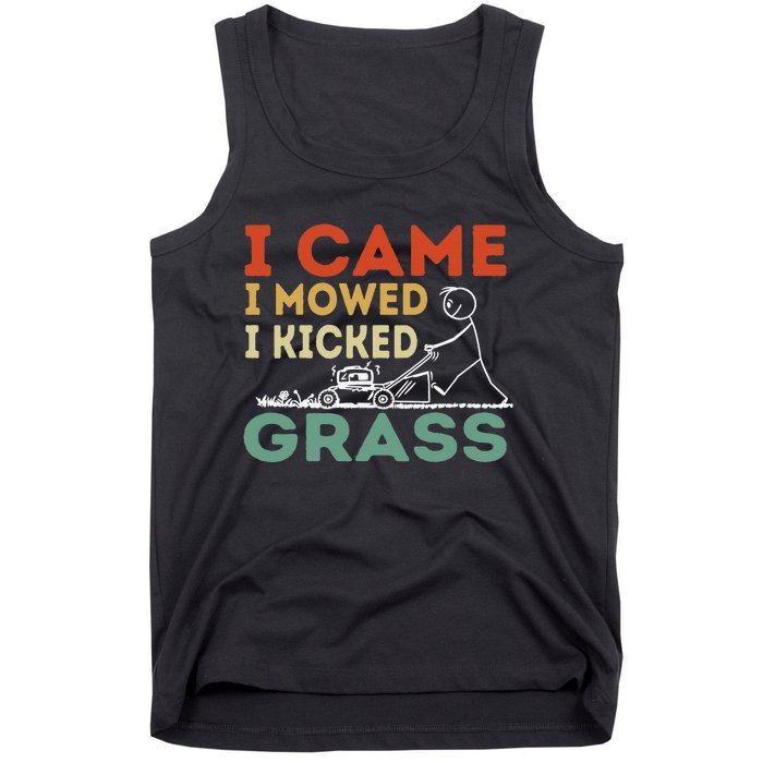 I Came I Mowed I Kicked Grass Funny Lawn Mowing Gardener Tank Top