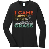 I Came I Mowed I Kicked Grass Funny Lawn Mowing Gardener Ladies Long Sleeve Shirt