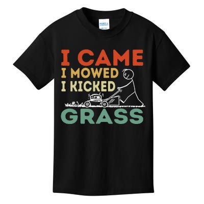 I Came I Mowed I Kicked Grass Funny Lawn Mowing Gardener Kids T-Shirt