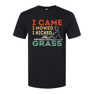 I Came I Mowed I Kicked Grass Funny Lawn Mowing Gardener Softstyle CVC T-Shirt