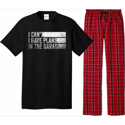 I Can't, I Have Plans In The Garage. Mechanic Car Enthusiast Pajama Set