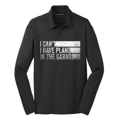 I Can't, I Have Plans In The Garage. Mechanic Car Enthusiast Silk Touch Performance Long Sleeve Polo