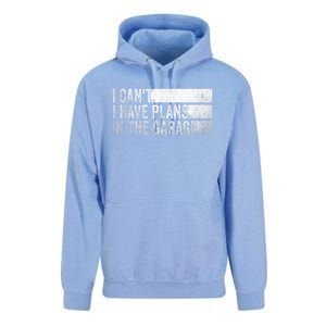 I Can't, I Have Plans In The Garage. Mechanic Car Enthusiast Unisex Surf Hoodie