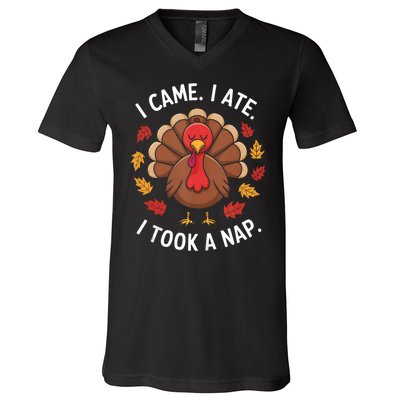 I Came I Ate I Took A Nap Turkey Day Funny Thanksgiving Food V-Neck T-Shirt